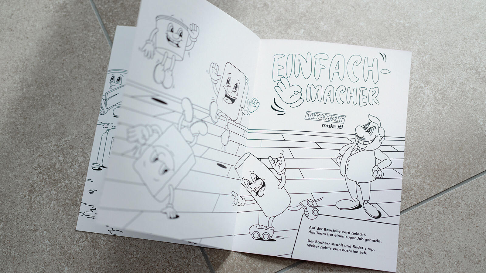 Auch die kleinsten THOMSIT-Fans holen wir mit unserem Malbuch ab.